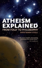 Cover art for Atheism Explained: From Folly to Philosophy (Ideas Explained)