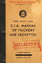 Cover art for The Official CIA Manual of Trickery and Deception