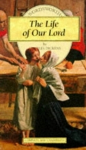 Cover art for The Life of Our Lord (Wordsworth Children's Classics)