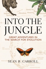 Cover art for Into The Jungle: Great Adventures in the Search for Evolution