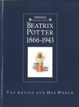 Cover art for Beatrix Potter 1866 - 1943: The Artist and Her World
