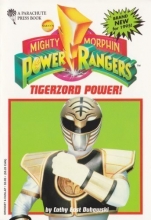 Cover art for Tigerzord Power! [Tiger Zord] (Saban's Mighty Morphin Power Rangers)