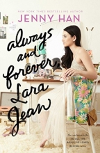 Cover art for Always and Forever, Lara Jean (To All the Boys I've Loved Before)