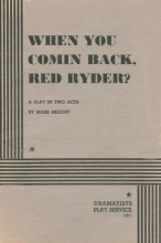 Cover art for When You Comin' Back Red Ryder?.