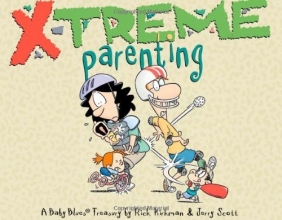 Cover art for X-Treme Parenting: A Baby Blues Treasury