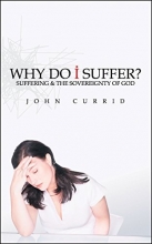 Cover art for Why Do I Suffer?: Suffering & the Sovereignty of God