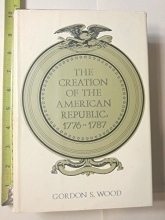 Cover art for The Creation of the American Republic 1776-1787