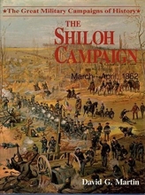 Cover art for Shiloh Campaign March April 1862 (Great Military Campaigns of History Series)