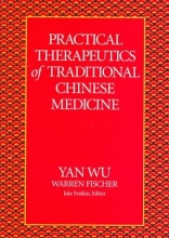 Cover art for Practical Therapeutics of Traditional Chinese Medicine (Paradigm title)