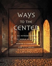 Cover art for Ways to the Center: An Introduction to World Religions