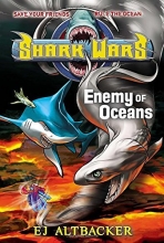 Cover art for Shark Wars #5: Enemy of Oceans