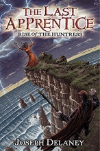 Cover art for The Last Apprentice: Rise of the Huntress (Book 7)