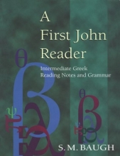 Cover art for A First John Reader: Intermediate Greek Reading Notes and Grammar