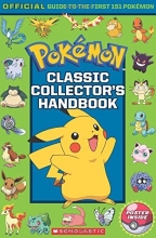 Cover art for Classic Collector's Handbook: An Official Guide to the First 151 Pokmon (Pokmon)