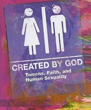 Cover art for Created by God Student Book: Tweens, Faith, and Human Sexuality