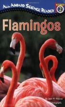 Cover art for Flamingos (All Aboard Science Reader)