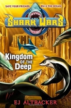 Cover art for Shark Wars #4: Kingdom of the Deep