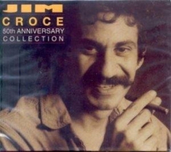 Cover art for Jim Croce The 50th Anniversary Collection