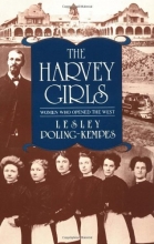 Cover art for The Harvey Girls: Women Who Opened the West