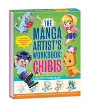 Cover art for The Manga Artist's Workbook: Chibis: Easy to Follow Lessons for Drawing Super-cute Characters