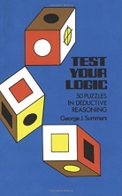 Cover art for Test Your Logic (Dover Recreational Math)