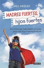 Cover art for Madres fuertes, hijos fuertes (Spanish Edition)