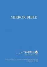 Cover art for Mirror Bible (Blue Edition 7 X 10 Inch Wide Margin) (Mirror Word)