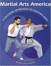 Cover art for Martial Arts America: A Western Approach to Eastern Arts