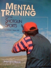 Cover art for Further Adventures, Inc. presents mental training for the shotgun sports: Compiled from Michael Keyes' articles in Shotgun sports magazine
