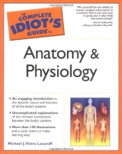 Cover art for The Complete Idiot's Guide to Anatomy and Physiology
