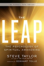 Cover art for The Leap: The Psychology of Spiritual Awakening (An Eckhart Tolle Edition)