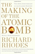 Cover art for The Making of the Atomic Bomb: 25th Anniversary Edition