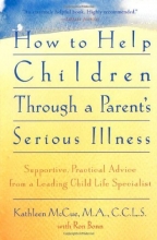 Cover art for How to Help Children Through a Parent's Serious Illness