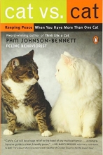 Cover art for Cat vs. Cat: Keeping Peace When You Have More Than One Cat