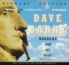 Cover art for Boogers Are My Beat: More Lies, But Some Actual Journalism from Dave Barry (Brilliance Audio on Compact Disc)