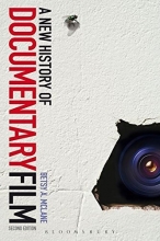 Cover art for A New History of Documentary Film: Second Edition