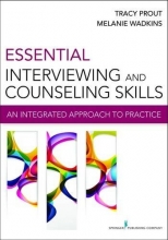 Cover art for Essential Interviewing and Counseling Skills: An Integrated Approach to Practice