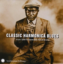 Cover art for Classic Harmonica Blues From Smithsonian Folkways