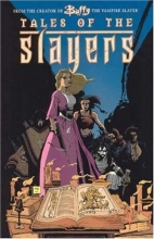 Cover art for Tales of the Slayers (Buffy the Vampire Slayer)