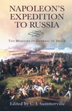 Cover art for Napoleon's Expedition to Russia: The Memoirs of General de Segur
