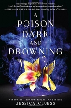 Cover art for A Poison Dark and Drowning (Kingdom on Fire, Book Two)