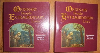 Cover art for Ordinary People, Extraordinary Lives: Inspirational Stories of the Saints