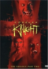 Cover art for Forever Knight - The Trilogy, Part 2 