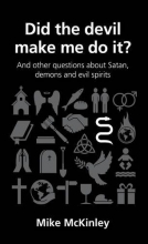 Cover art for Did the Devil Make Me Do It? (Questions Christians Ask)