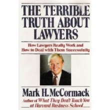 Cover art for The Terrible Truth About Lawyers: How Lawyers Really Work and How to Deal With Them Successfully