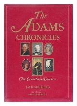 Cover art for The Adams Chronicles: Four Generations of Greatness