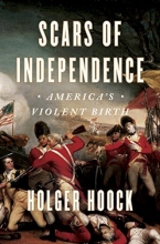 Cover art for Scars of Independence: America's Violent Birth