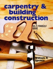Cover art for Carpentry & Building Construction: A Do-It-Yourself Guide