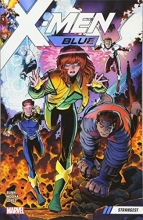 Cover art for X-Men Blue Vol. 1: Strangest