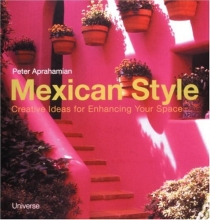 Cover art for Mexican Style: Creative Ideas for Enhancing Your Space